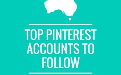 The Top Pinterest Accounts to Follow from Australia